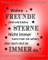 wahre Freunde..., Spruch