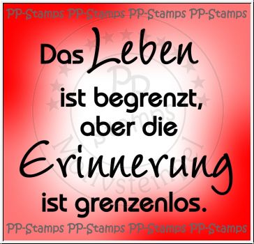 Das Leben ist begrenzt, Trauerspruch