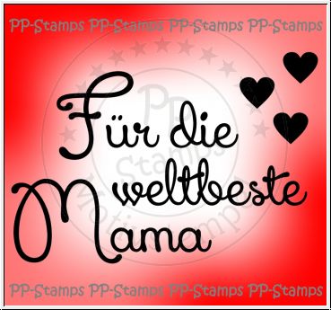 Für die weltbeste Mama