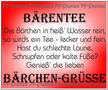 Bärentee, Bärchengrüße -  Spruch