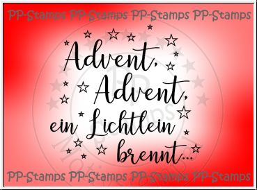 Advent, Advent, ein Lichtlein brennt - Spruch