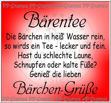 Bärentee, Bärchengrüße -  Spruch