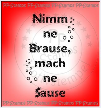 Nimm ne Brause, mach ne Sause, Spruch