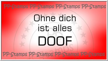 Ohne dich ist alles doof