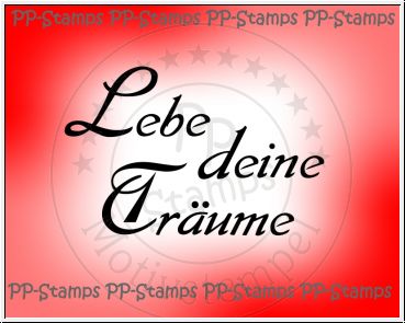 Lebe deine Träume