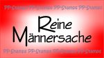 Reine Männersache