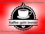 Kaffee geht immer