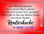 Rentierkacke - Spruch